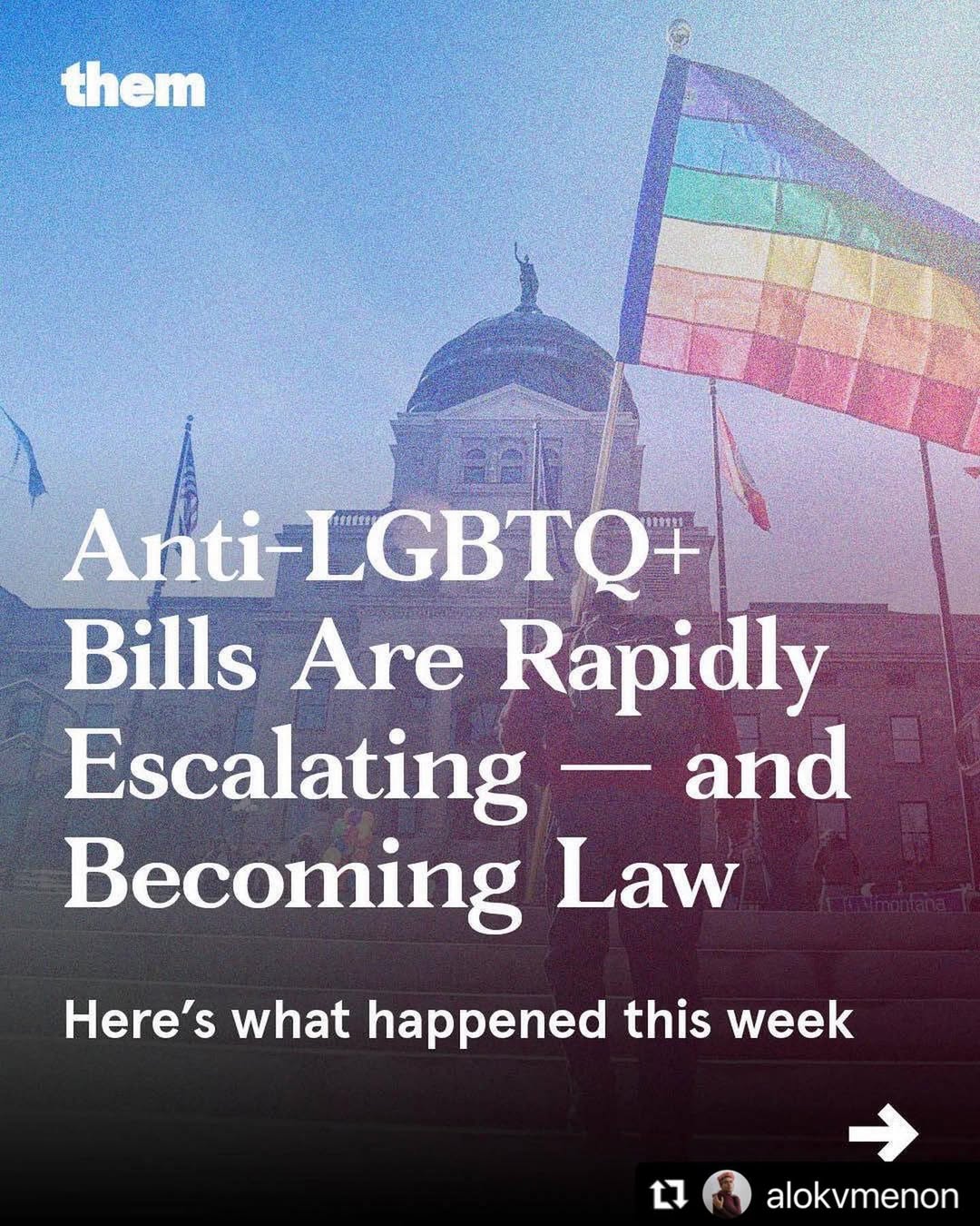 Anti-LGBTQ+ Bills Are Rapidly Escalating